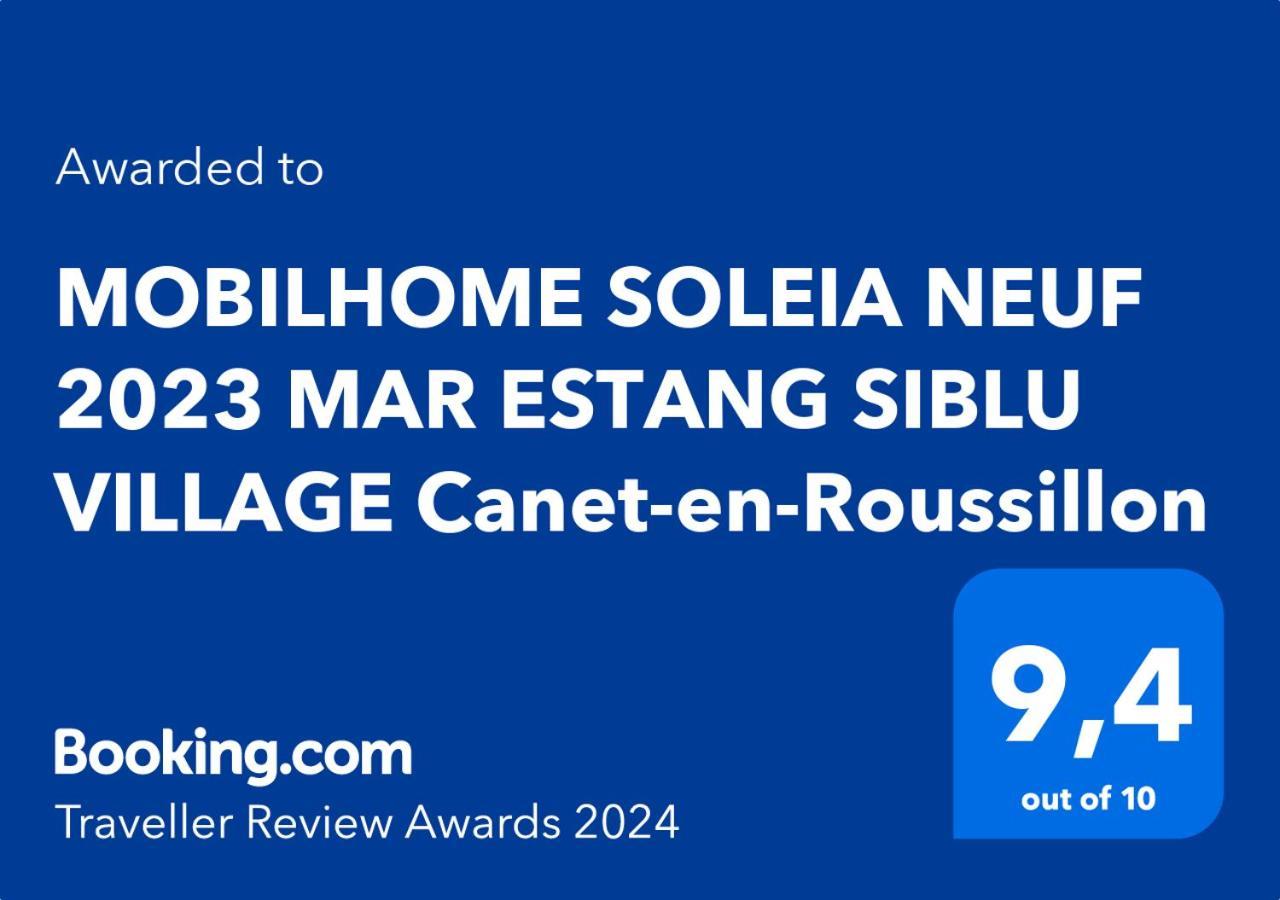 Mobilhome Soleia Neuf 2023 Mar Estang Siblu Village كانيه المظهر الخارجي الصورة
